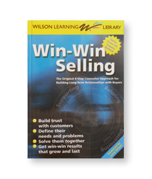 Win-Win Selling, 3rd Edition: